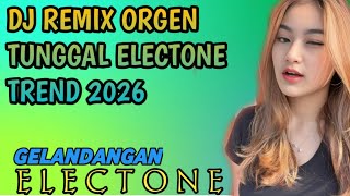 Download Lagu DJ REMIX ORGEN TUNGGAL ELECTONE (GELANDANGAN H.RHOMA IRAMA) TERBARU 2026🔥 MP3