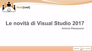 Le novità di Visual Studio 2017