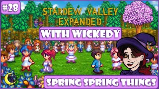 Springy Spring Things | Stardew Valley Expanded and 200+ Mods with Wickedy #28