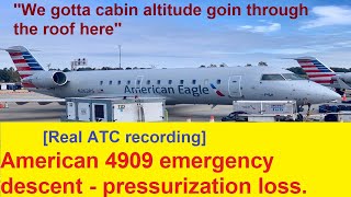 [Real ATC recording] American Airlines 4909 emergency descent due to loss in cabin pressurization