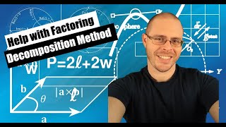 How To Factor Quadratics - Decomposition
