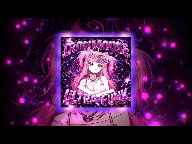 IRONMOUSE ULTRA FUNK