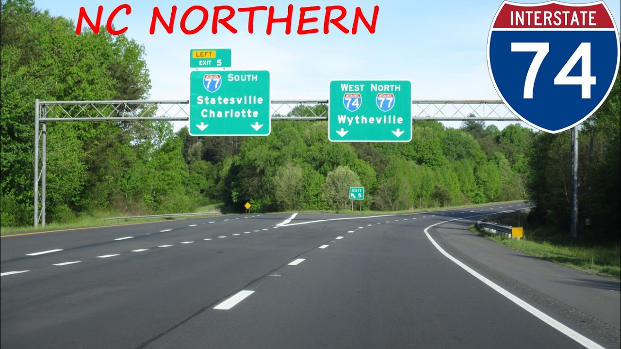 Interstate 74 - North Carolina westbound (Northern Segment) [FULL ...