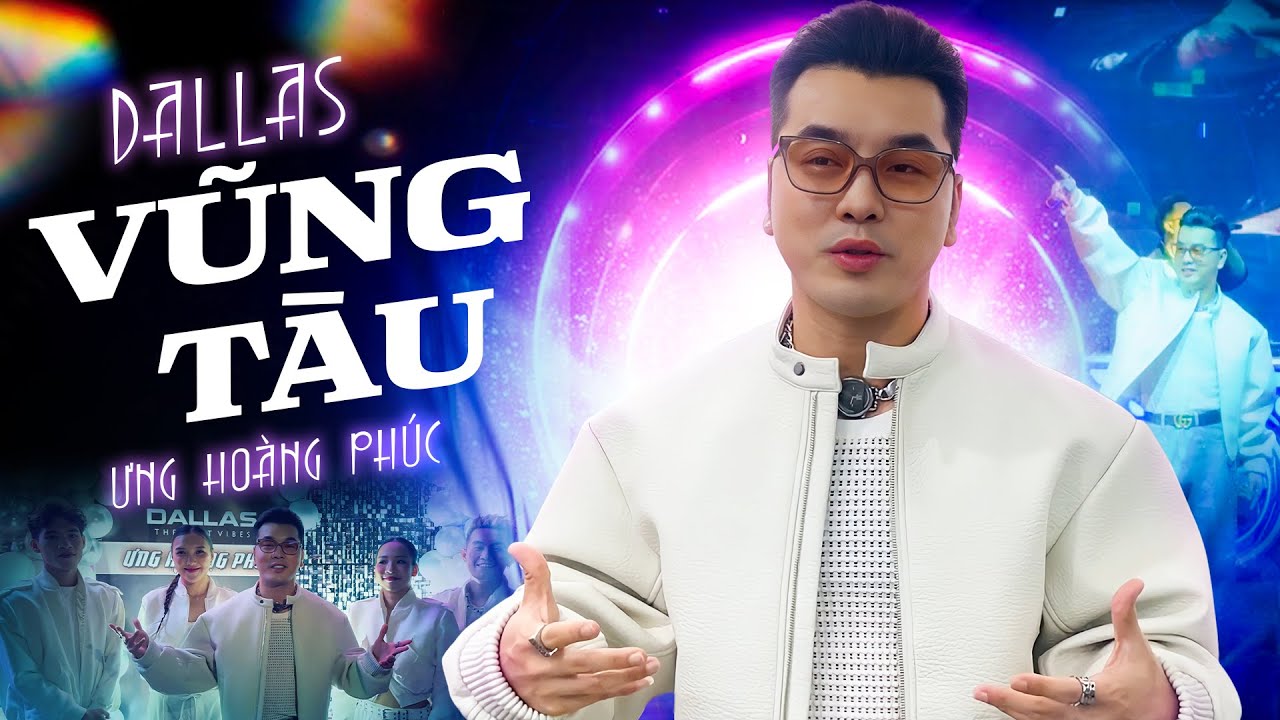 Show Dallas Vũng Tàu - Ưng Hoàng Phúc Bùng Nổ Sân Khấu Với Những Bản HIT Hay Nhất