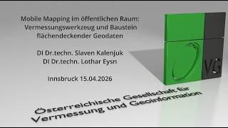 OVG Vortrag - Kalenjuk - Eysn - Mobile Mapping im öffentlichen Raum - 15.04.2026