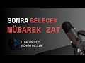 Sonra Gelecek O Mübarek Zat 3 Şahıs