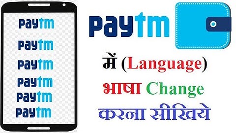 How To Change Language Of Paytm App In Hindi | Paytm App me Language Change Kaise Kare