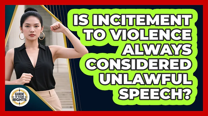 Is Incitement To Violence Always Considered Unlawful Speech? - Guide To Your Rights
