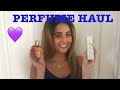 PERFUME HAUL & FIRST IMPRESSIONS