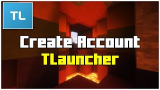 Create Account Tlauncher - How To Create Account In Minecraft Tlauncher 2024