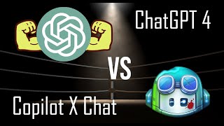 ChatGPT 4 vs Copilot X Chat