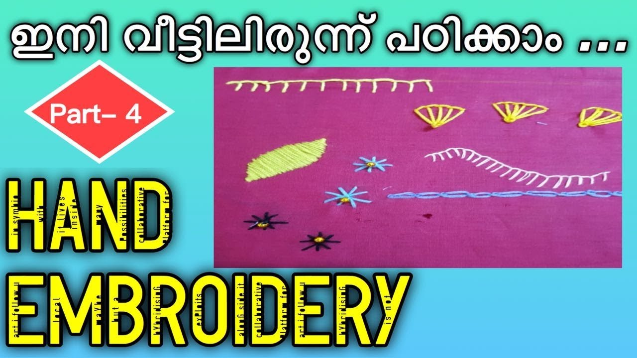 Hand embroidery tutorials malayalam class no 4  basic hand embroidery Hand embroidery tutorials malayalam class no 4  basic hand embroidery