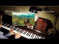 Witcher 3: Blood and Wine - Beauclair piano cover