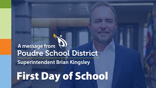 Superintendent First Day of School Message: 2023-24 School Year