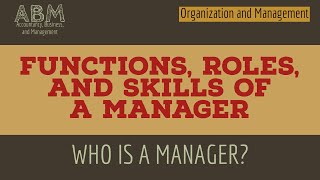 Orgman | Functions, Roles, And Skills Of A Manager | - Youtube