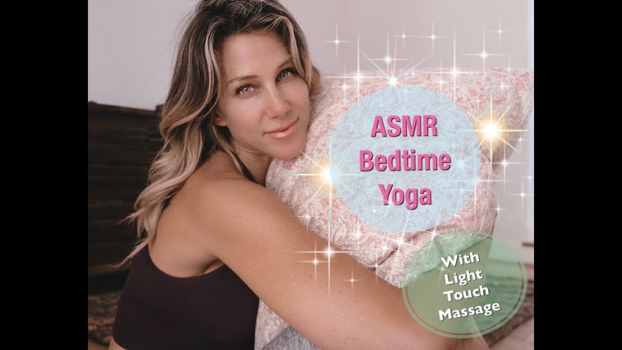 ASMR Bedtime Yoga With Light Touch Massage