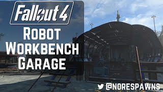 Fallout 4 - Robot Workbench Garage