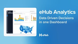 eHub Analytics: Data Driven Decisions in one Dashboard