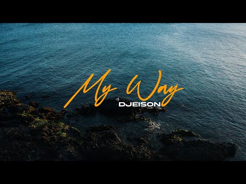 Djeison Andrade My Way Official Video 2025 
