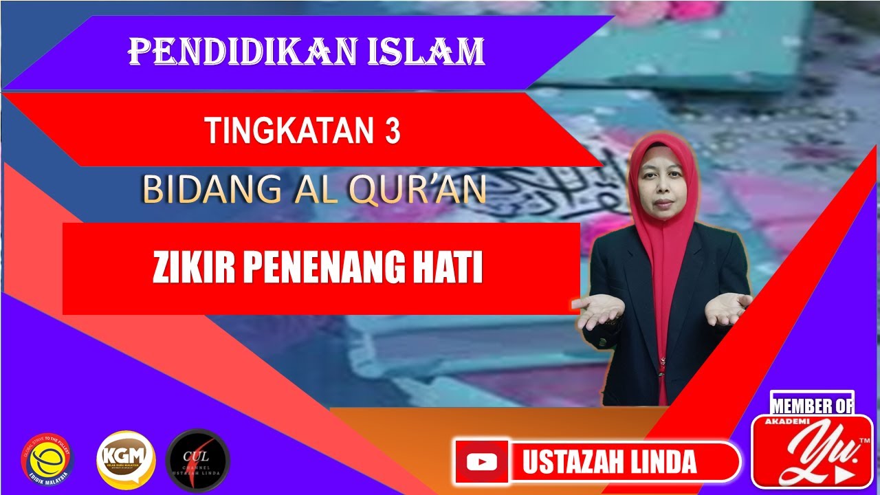 Tajuk Pendidikan Islam Ayat Kefahaman Zikir Penenang Hati Ting 3 Kssm Youtube