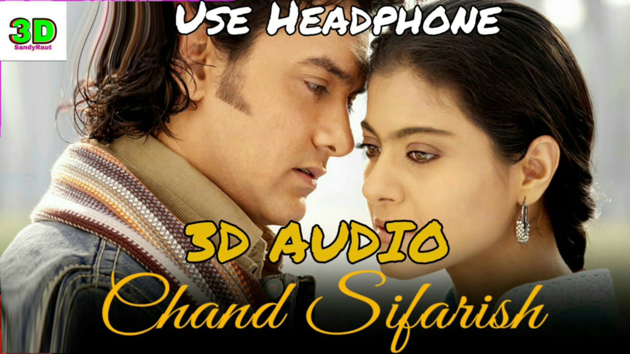 Chand Sifarish 3d Song  Fanaa Movie Song  Amir Khan  Kajol