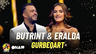 Butrint & Eralda - Gurbeqart #Gezuar2024