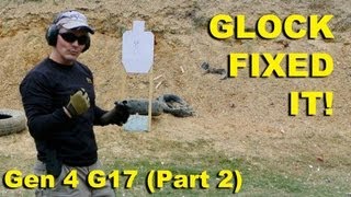 Glock Fixed It! Gen 4 G17 (Part 2)