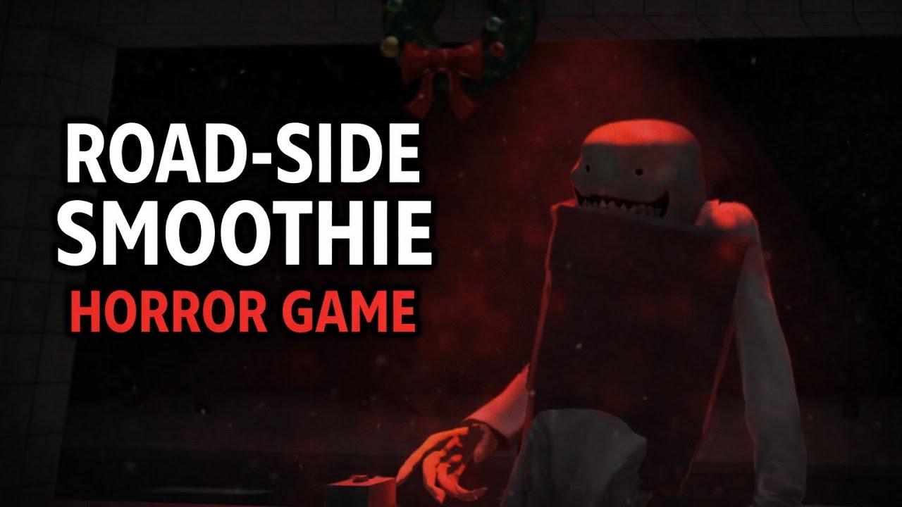 [UPDATE] Road-Side Smoothie [HORROR] | Full Gameplay & Walkthrough ...