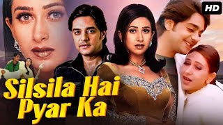 Yeh Silsila hai pyar ka (Silsila hai pyar ka)