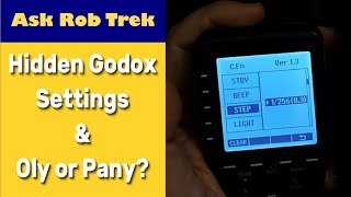Hidden Godox Trigger Settings and Olympus or Panasonic for Still Photography  ep.409