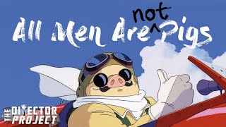 PORCO ROSSO Explained: Feminism, Masculinity and Miyazaki | The Director Project