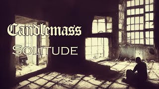 Solitude от Candlemass - тексты в виде сгенерированных искусственным ИИ (Субтитры на русском)