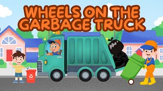 Wheels On The Garbage Truck Nursery Rhymes & Kids Songs Kids Den
