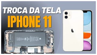 COMO TROCAR A TELA DO IPHONE 11 PASSO A PASSO! FÁCIL E RÁPIDO!