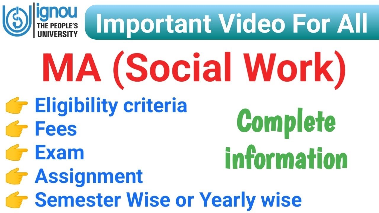 IGNOU Msw July 2025 Admission | Eligibility criteria, Fees, Exam, Assignment | ignou admission