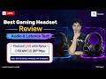 Join Live Now: Best Gaming Headset Review!