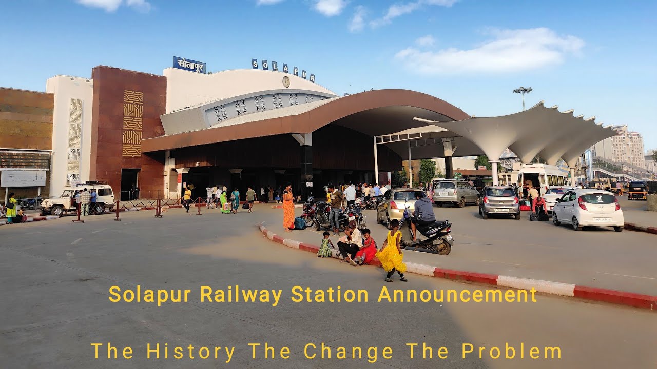 Solapur Railway Station Announcement The History, The Change, The Problem feat. The Railfan Medico
