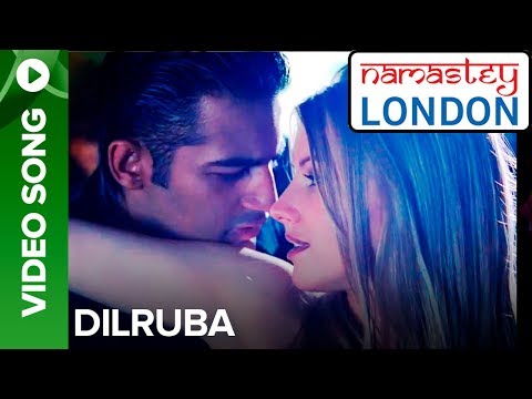 Dilruba (Full Song) - Namastey London