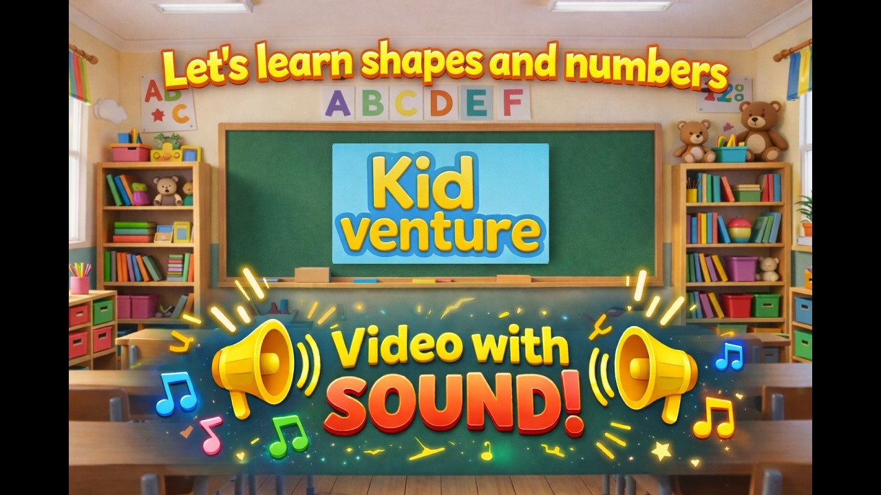 Learn Shapes and Numbers 1–8 for Toddlers | Preschool Learning Video with Sound | Kidventure