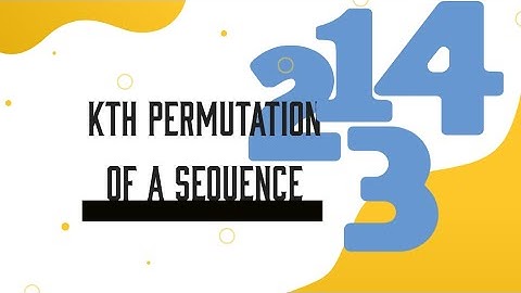 DSA-4.7 (Next Permutation/ Kth permutation of a number)