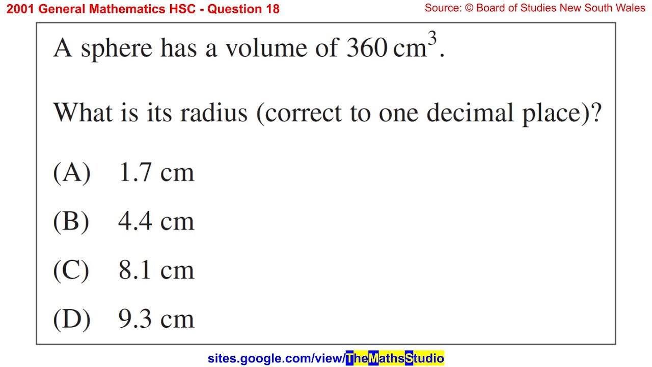 2001 General Maths HSC Q18 Find Radius Of Sphere Given Volume V 360cm 2001-general-maths-hsc-q18-find-radius-of-sphere-given-volume-v-360cm