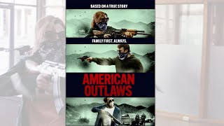 American Outlaws Trailer