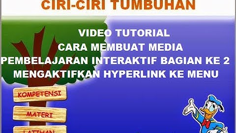 Video Tutorial, Cara Membuat Media Pembelajaran Interaktif Bagian ke 2 ~ Membuat Hyperlink