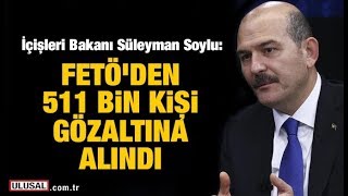 Süleyman Soyludan Fetö Bilançosu