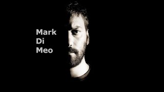 Mark Di Meo - my best in Mymix (Jul. 2019)