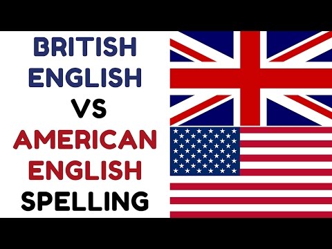 British English Vs American English Spelling