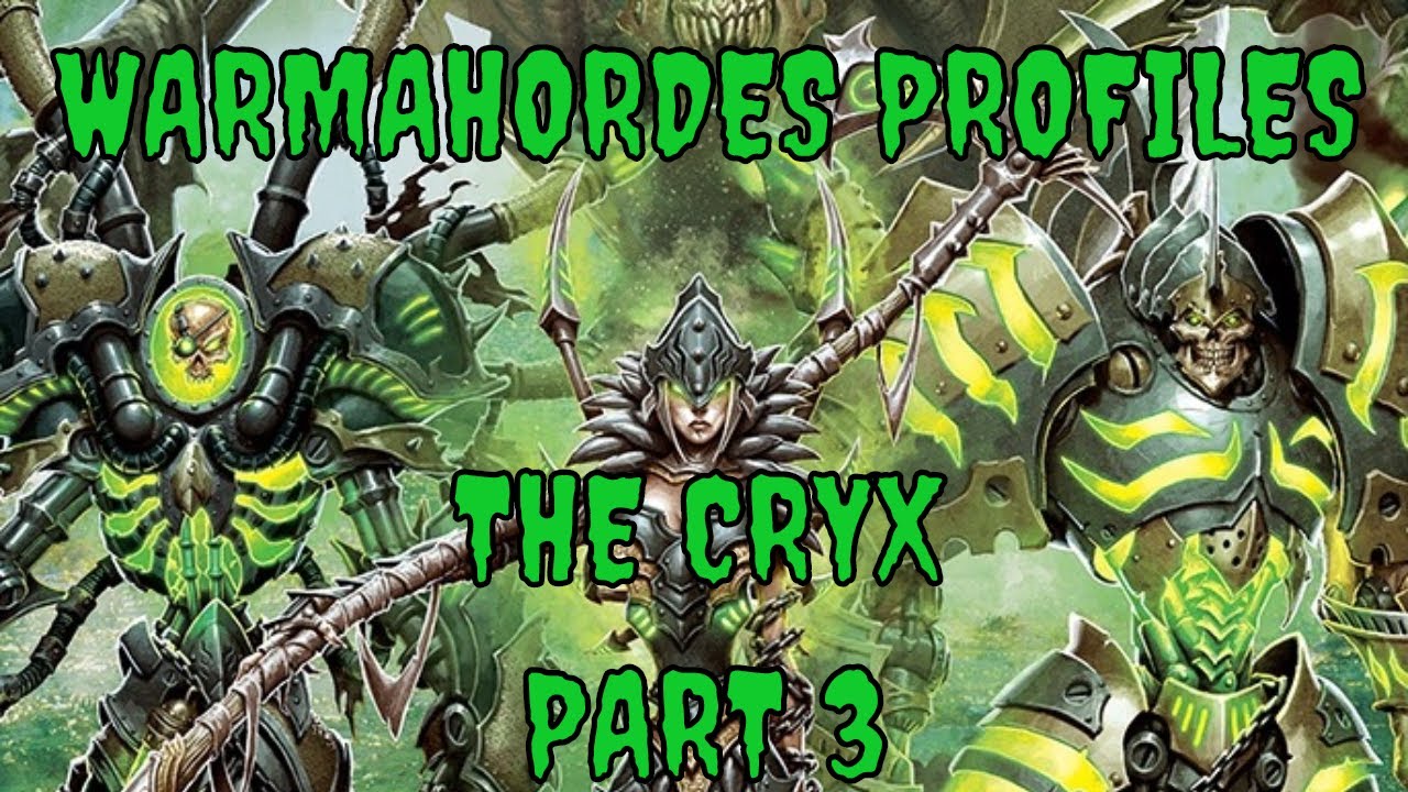 Warmahordes Profiles: THE CRYX, Part 3