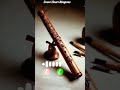 New Flute Bansuri Instrumental Bhakti Mp3 Ringtones 2025 Flute Instrumental Ringintone Shorts
