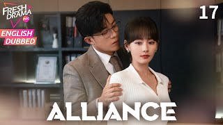 【ENG DUB】Alliance EP17 | Betrayed wife punished the cheater! | Zhang Xiaofei, Huang Xiaoming