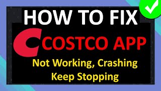 How To Fix Costco App Not Working, Crashing or Keep Stopping | Fix Costco Wholesale App Not Working screenshot 4